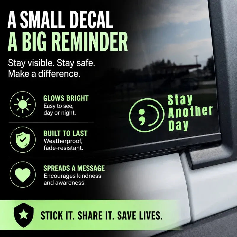 Stay Another Day Lime Green Vinyl Decal 💚 Uplifting Message Sticker