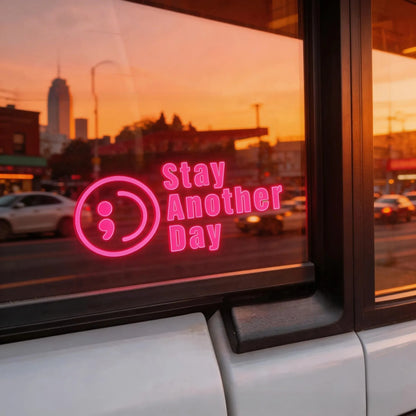 Stay Another Day Lime Green Vinyl Decal 💚 Uplifting Message Sticker