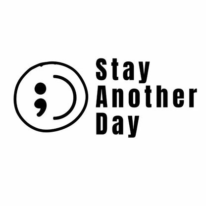Stay Another Day Lime Green Vinyl Decal 💚 Uplifting Message Sticker